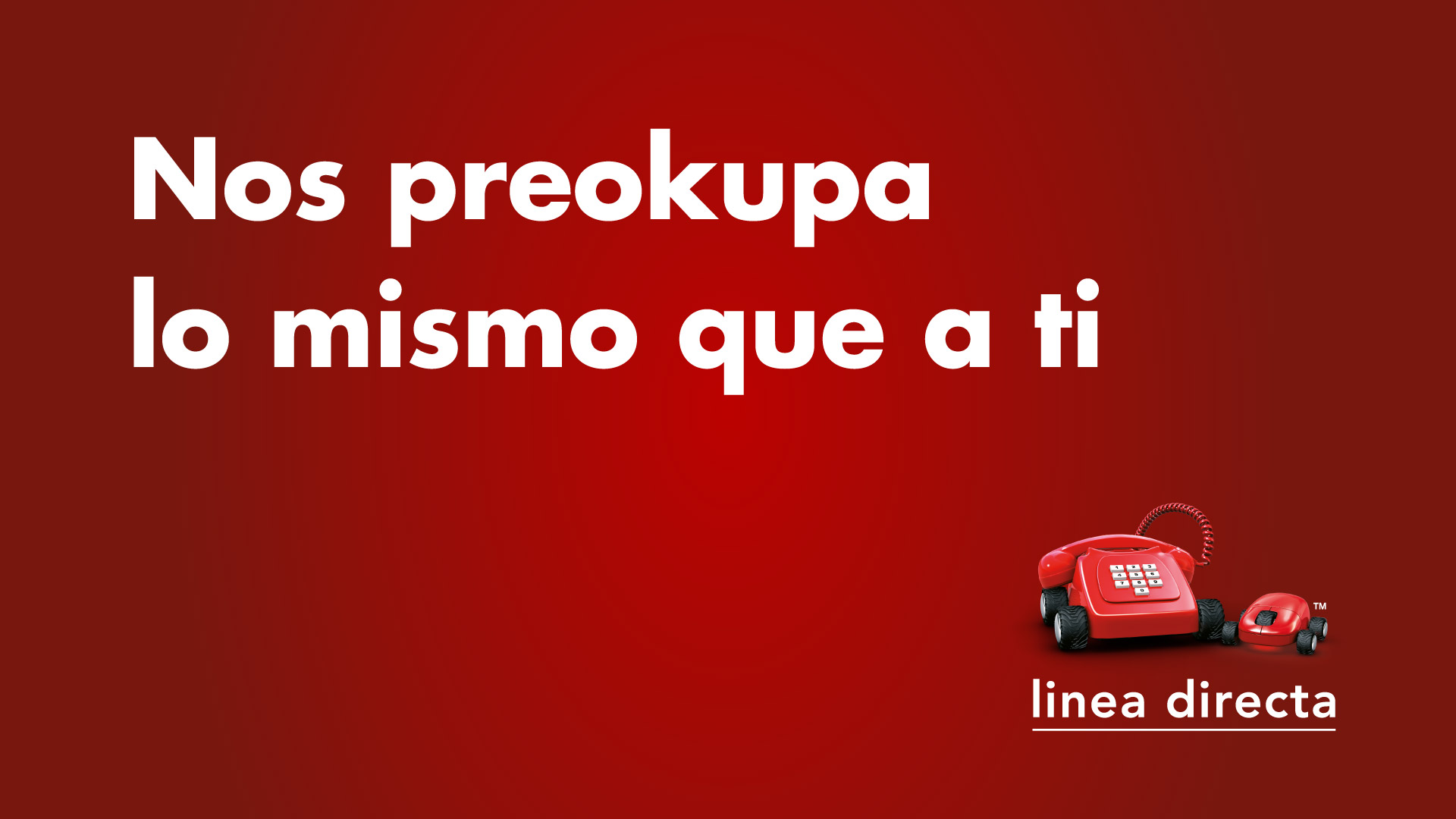 Nos preokupa lo mismo que a ti