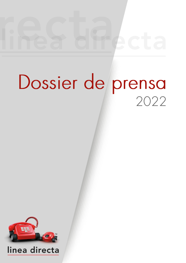 Dossier de Prensa de Línea Directa Aseguradora 2022
