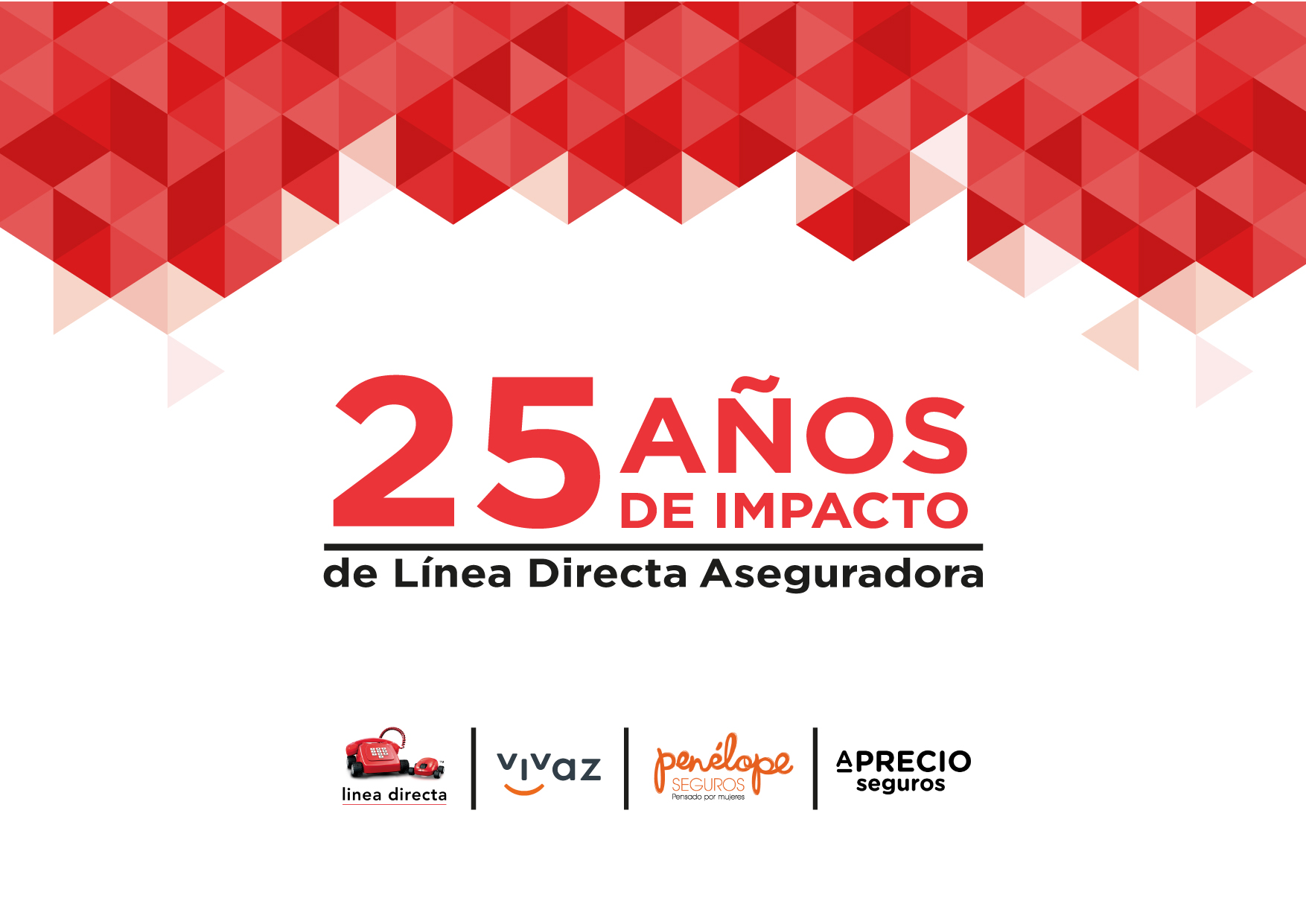 Línea Directa Aseguradora cumple 25 años de actividad con unas previsiones de récord logradas de forma completamente orgánica, sin recurrir a compras o fusiones. Conoce más en el informe
